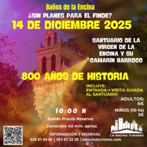 isita guiada al Santuario de la Virgen de la Encina en Baños de la Encina el 14 de diciembre de 2025. Descubre su historia medieval, su camarín barroco y el patrimonio cultural del municipio. Reserva previa